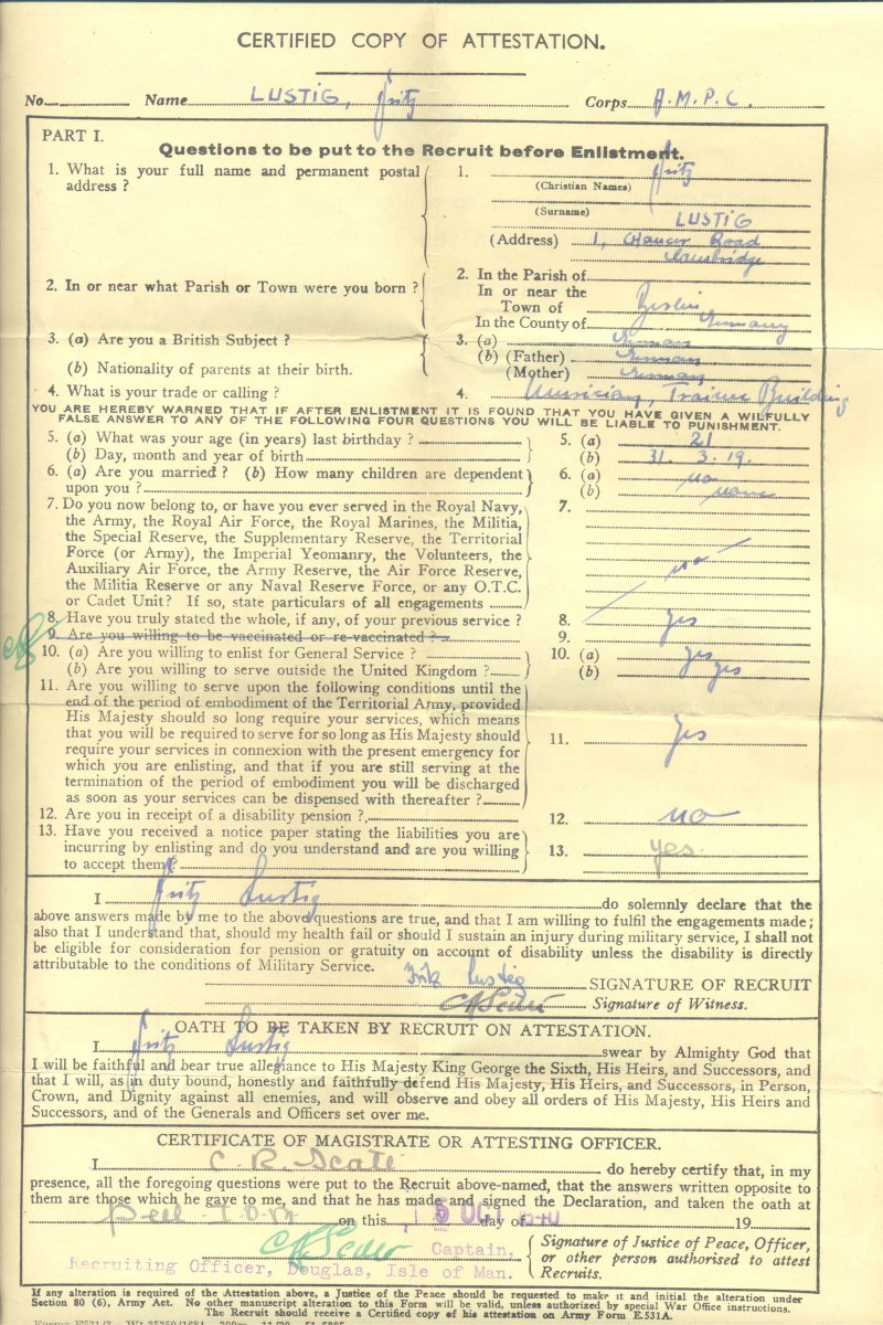 The official document enlisting German-Jewish refugee Fritz Lustig into the British Army in 1940. Fritz would go on to become a 'Secret Listener' where he would bug, listen to, and record the conversations of German Generals and POWs in WWII to gain war-winning intelligence.