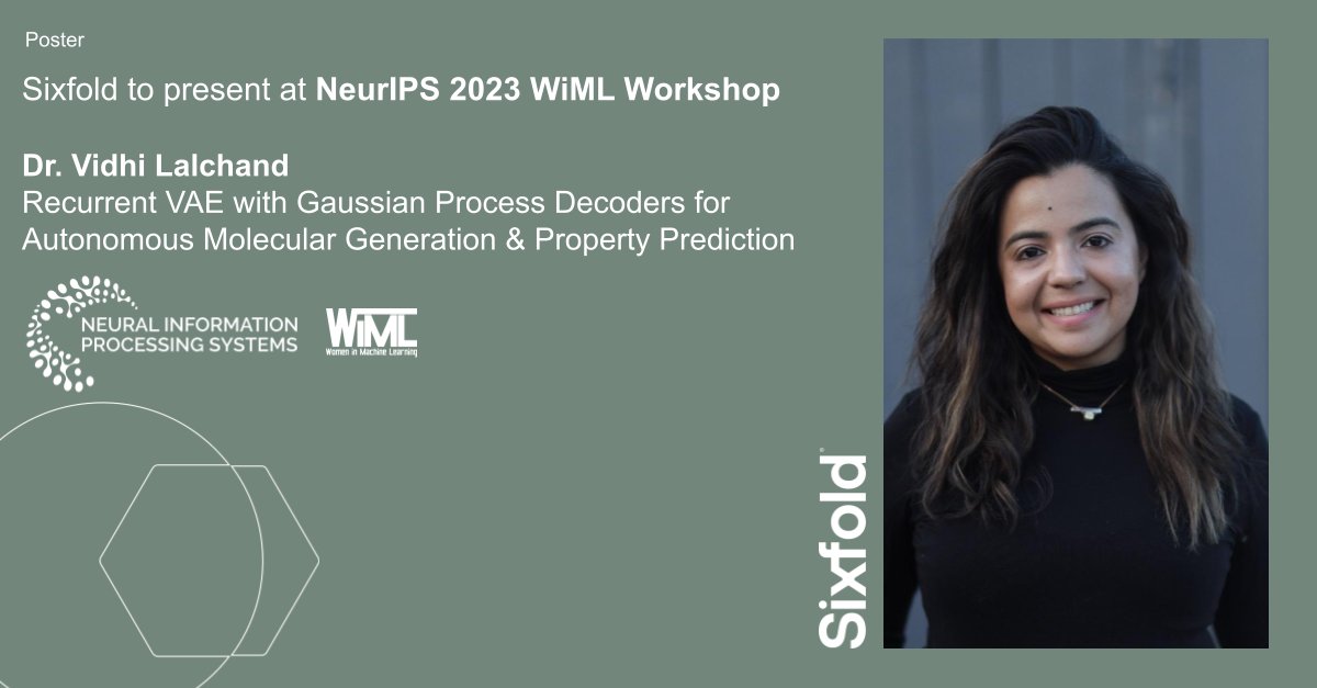 Sixfold bioscience (@sixfold_bio) on Twitter photo Sixfold is at <a href="/NeurIPSConf/">NeurIPS Conference</a>!
Please come check out the work of Dr Vidhi Lalchand, at the Women in Machine Learning (WiML) workshop. She’ll be presenting our research on 11th of Dec from 3:30pm - 4pm in the Great Hall (poster number #20).
For more info: lnkd.in/esitG4vs Sixfold is at <a href="/NeurIPSConf/">NeurIPS Conference</a>!
Please come check out the work of Dr Vidhi Lalchand, at the Women in Machine Learning (WiML) workshop. She’ll be presenting our research on 11th of Dec from 3:30pm - 4pm in the Great Hall (poster number #20).
For more info: lnkd.in/esitG4vs