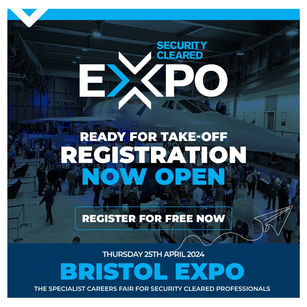 Do you plan to look for a new job in 2024? Attend the Security Cleared EXPO in April and meet with over 90 companies exhibiting. Registration is FREE securityclearedexpo.com/bristol Register to attend and meet with companies including @i3WorksLtd, @InsideAtkins, @CGI_UK_Careers