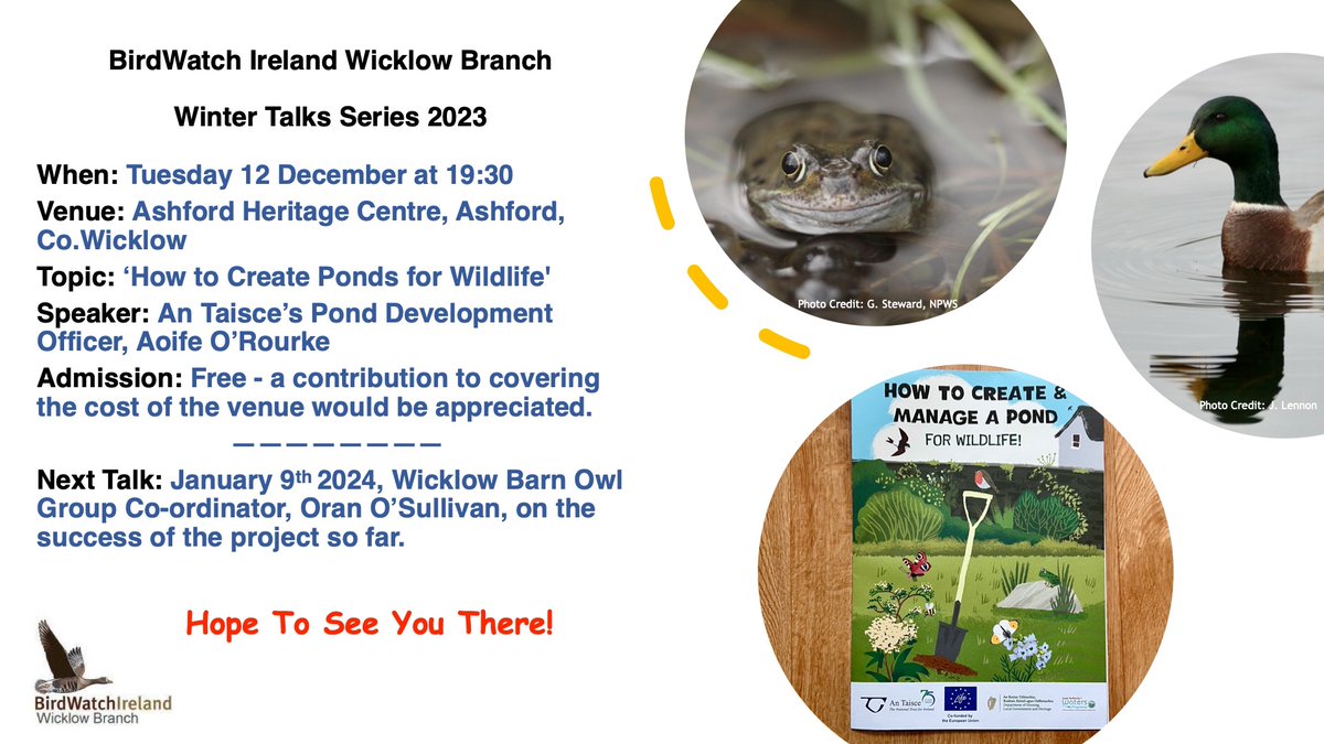 Just a reminder that Aoife O'Rourke - who has been leading An Taisce's Legacy for Life Project - will present 'Ponds for Wildlife' tomorrow Tuesday 12th @ 7.30pm, Ashford Heritage Centre and will bring along copies of the free poster 'How to Create & Manage a Pond for Wildlife'.