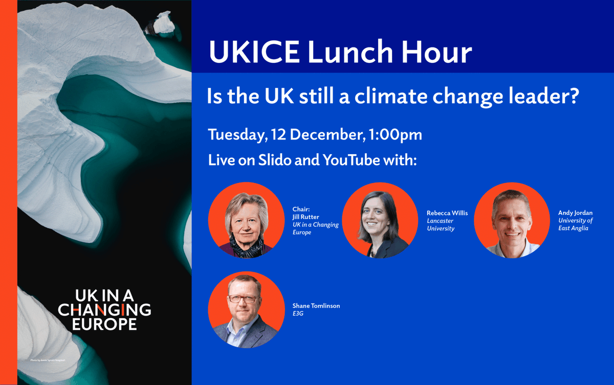 🚨 TOMORROW 🚨 🤔 Is the UK still a climate change leader? Tune in to the final UKICE Lunch Hour of 2023 to hear @Bankfieldbecky, Andy Jordan, Shane Tomlinson, & @jillongovt (Chair) discuss. 📺 Join us online at 1pm! ukandeu.ac.uk/events/ukice-l…