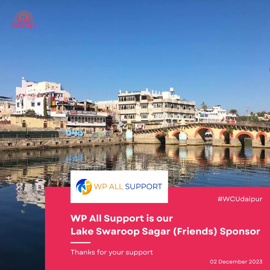 Heartfelt Thanks to Our Phenomenal Sponsor, WP All Support, our Lake Swaroop Sagar (Friends) sponsor.

Your sponsorship played a pivotal role in making WordCamp a resounding success. 🚀🎉

@wcudaipur Success, Thanks to You! #WCUdaipur #sponsor #WordPress #Udaipur
