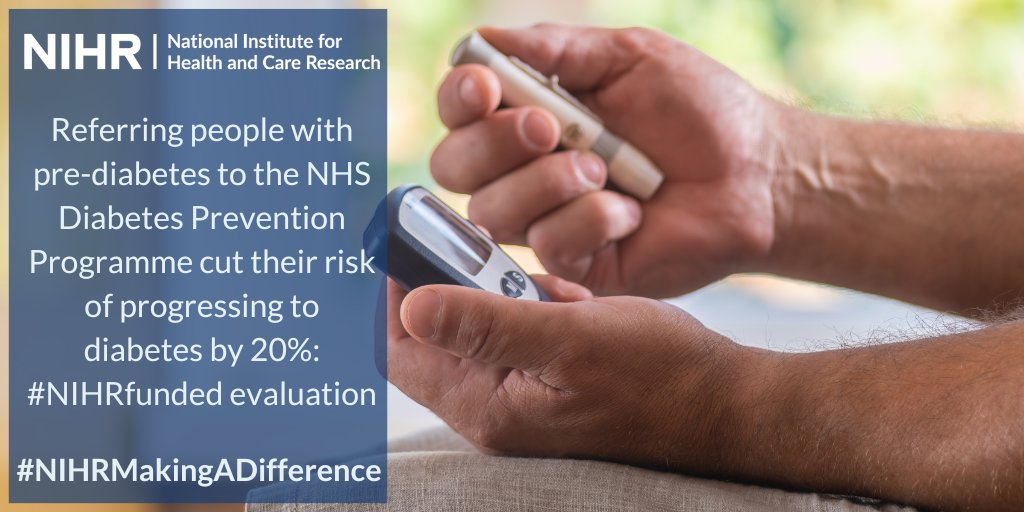 An #NIHRfunded evaluation revealed that referring people with pre-diabetes to the NHS Diabetes Prevention Programme reduced their risk of progressing to diabetes by 20%. Read our latest #NIHRMakingADifference story to find out more:
nihr.ac.uk/case-studies/n…
