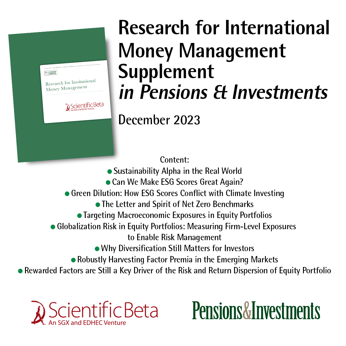 ScientificBeta's tweet photo. π Access to the latest Scientific Beta special issue of the Research for Institutional Money Management supplement to @pensionsnews (P&I)
π https://t.co/Yfc6Q7tTCt
#research #sustainabilityalpha #greendilution #netzero #netzerobenchmarks #climateindices #equityportfolios https://t.co/l4vDvnSAbn