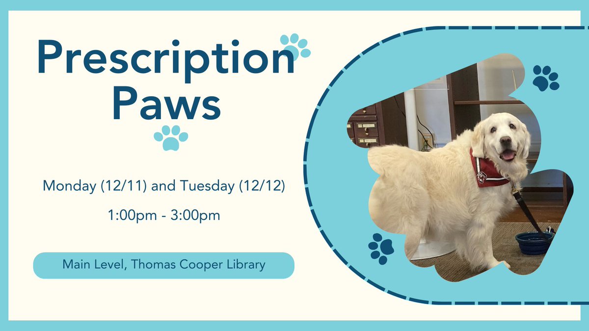 UofSC_TCoop's tweet image. Stressing over finals? Take a paws at @USCLibraries! Sunny and friends will be in the library for study support (and treats!) today (12/11) and tomorrow (12/12) 🐶 You've got this!