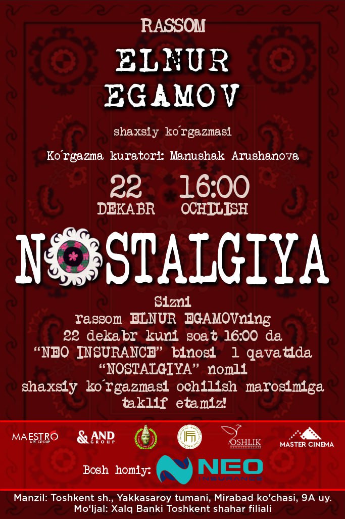 📢 DIQQAT !!! 

22 - Dekabr soat 16:00 da Toshkent sh. Yakkasaroy tumani, Mirobod ko'chasi, 9 A uy -1 qavatda 🔴 NOSTALGIYA 🔴 nomli shaxsiy ko'rgazmamning ochilish marosimiga barchangizni taklif etaman !!! 

🎀 ko'rgazma kuratori: MANUSHAK ARUSHANOVA