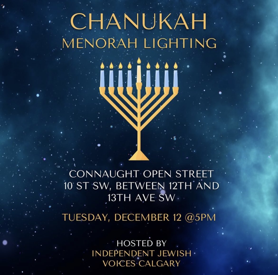 Independent Jewish Voices Calgary is hosting a menorah lighting event for the community this Tuesday. ✨ALL ARE WELCOME TO ATTEND✨ Happening at Connaught Open Street (10th Street SW between 12+13 Ave) Tuesday, Dec 12th beginning at 5pm.