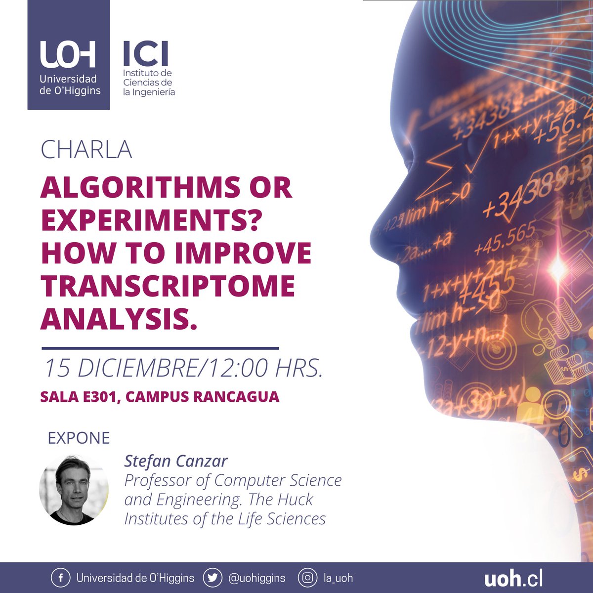 Universidad de O'Higgins (@uohiggins) on Twitter photo #AgendaUOH 📌| Este 15 de diciembre se viene la charla: "Algorithms or experiments? How to improve transcriptome analysis", dictada por el profesor de <a href="/huckinstitutes/">Huck Institutes</a>, Stefan Canzar. 💻
¡Nos vemos en nuestro Campus Rancagua!📆<a href="/ici_uoh/">Instituto de Ciencias de la Ingeniería ICI-UOH</a> #AgendaUOH 📌| Este 15 de diciembre se viene la charla: "Algorithms or experiments? How to improve transcriptome analysis", dictada por el profesor de <a href="/huckinstitutes/">Huck Institutes</a>, Stefan Canzar. 💻
¡Nos vemos en nuestro Campus Rancagua!📆<a href="/ici_uoh/">Instituto de Ciencias de la Ingeniería ICI-UOH</a>