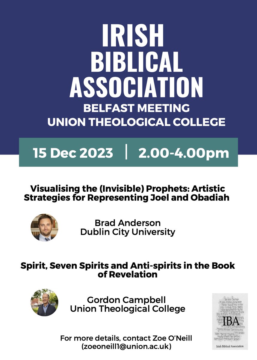 The Irish Biblical Association annual Belfast Meeting takes place this coming Friday 14 December at 2pm. We have presentations from Dr Brad Anderson and Prof. Gordon Campbell. All welcome. #biblicalstudies