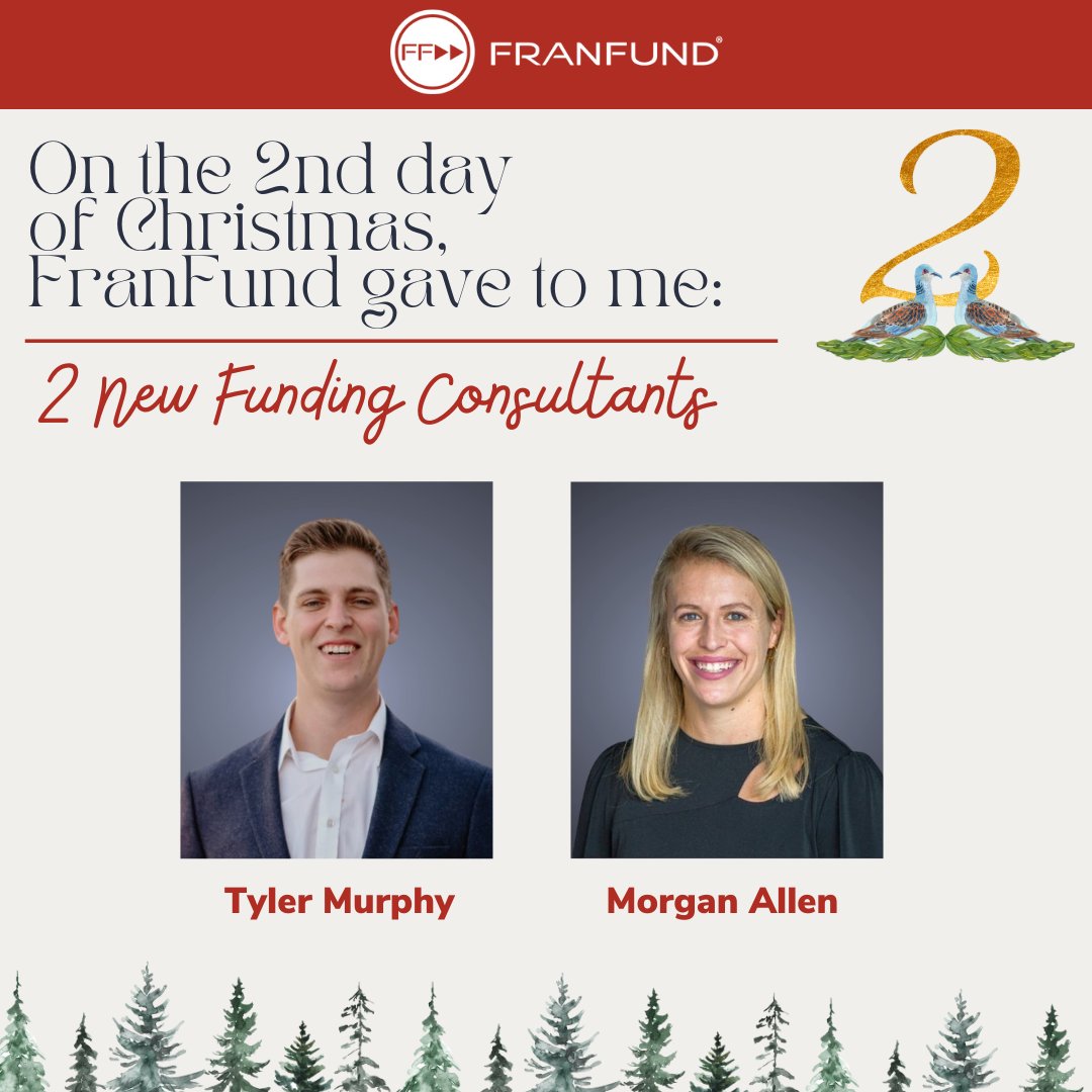 On the 2nd Day of Christmas, FranFund gave to me: 2 New Funding Consultants! We are so excited to see all the amazing things they accomplish at FranFund!

#FranFund #Financing #Franchisefunding #Fundingdreams #futuregoals #Finance #Financeindustry #funding