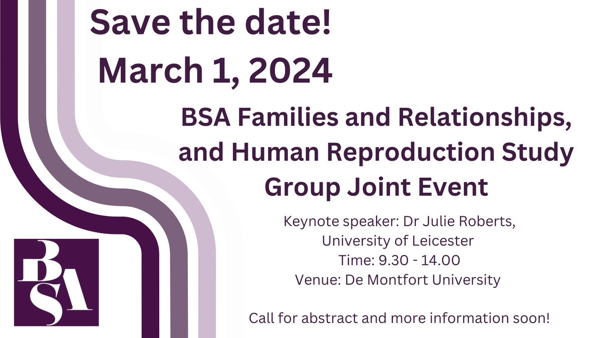 Dr Christina Weis (@christina_weis) on Twitter photo 📢 SAVE THE DATE: March 1, 2024
Personal Relationships and Reproductive Technologies - a joint event by the BSA Families and Relationships, and Human Reproduction Study Group <a href="/dmuleicester/">dmuleicester</a> with keynote speaker <a href="/JulieRoberts12/">Dr. Julie Roberts</a>.
Call for abstracts coming soon! 📢 SAVE THE DATE: March 1, 2024
Personal Relationships and Reproductive Technologies - a joint event by the BSA Families and Relationships, and Human Reproduction Study Group <a href="/dmuleicester/">dmuleicester</a> with keynote speaker <a href="/JulieRoberts12/">Dr. Julie Roberts</a>.
Call for abstracts coming soon!