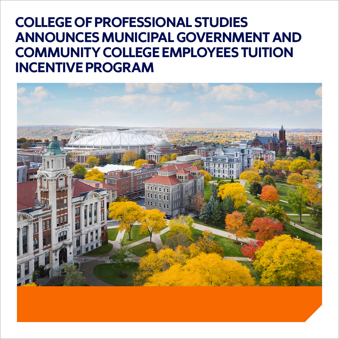 SUProStudies's tweet photo. The College of Professional Studies at Syracuse University announces the Municipal Government and Community College Employees Tuition Incentive Program.

Learn more:

https://t.co/AEC1Qov1LJ https://t.co/8Sq0EcNCfL