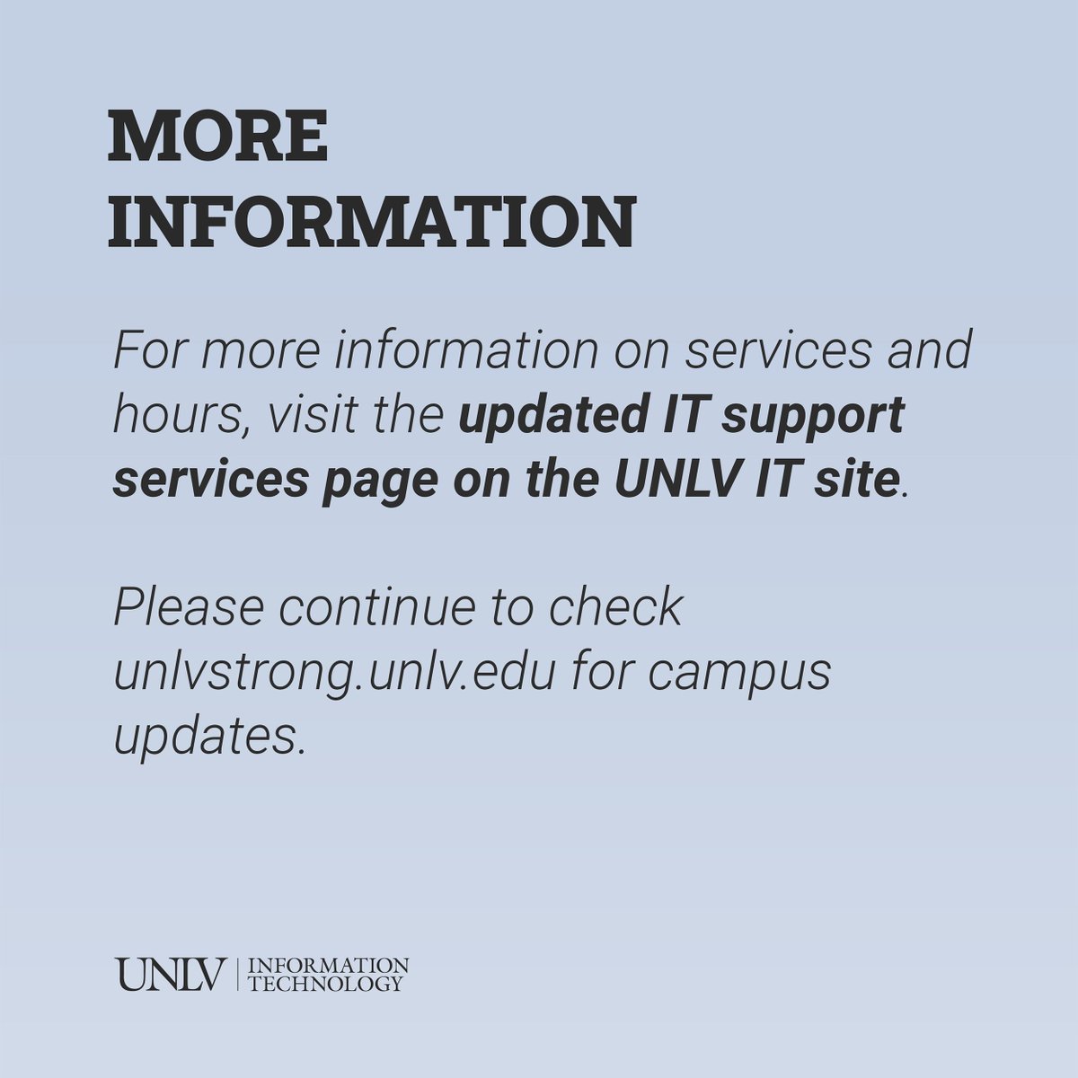 Starting Dec. 11, in-person support for the IT Help Desk, computer labs, and RebelCard will be offered in the Lied Library for @UNLV students, faculty, and staff. Visit the #UNLVIT support services webpage and unlvstrong.unlv.edu for additional campus updates.
