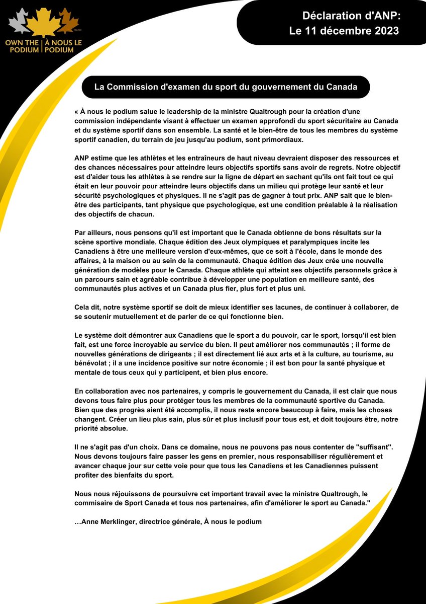 Own the Podium Statement: Re: Government of Canada Commission for Safe Sport Review Déclaration d'ANP La Commission d'examen du sport du gouvernement du Canada