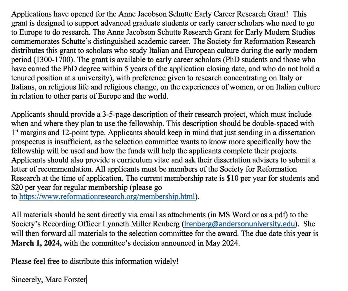 Funding announcement! Applications for the Anne Jacobson Schutte Early Career Research Grant for Early Modern Studies are open. Please see attached for more information and share widely in your relevant networks. And let me know if you have questions!