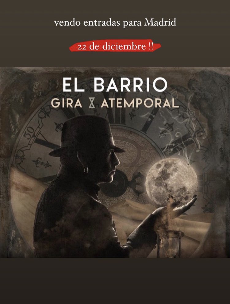 VENDO ENTRADAS EL BARRIO - MADRID - 22 DIC