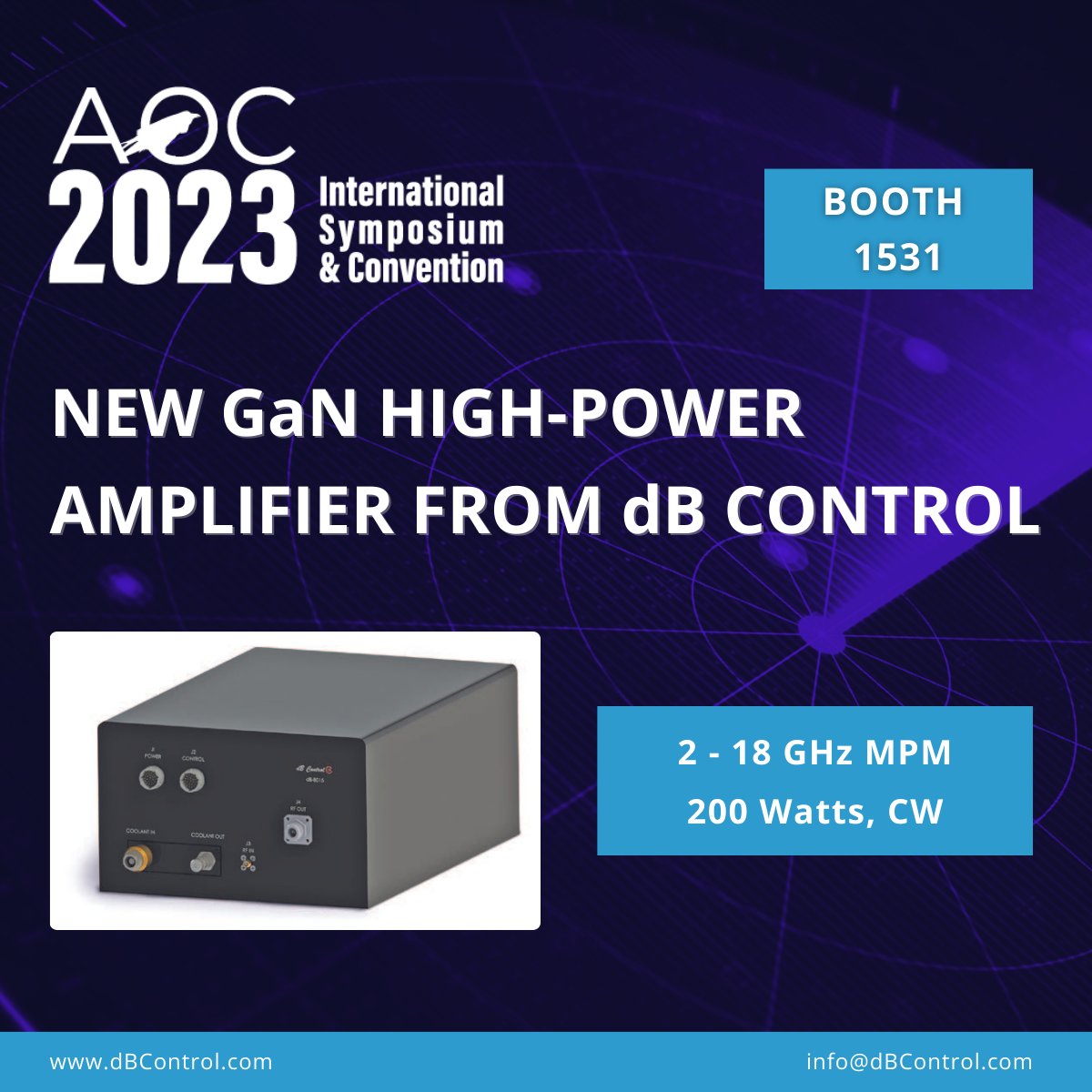 It's opening day at #AOC2023! Join us in Booth 1531 to learn about dB Control's new GaN solid state power amplifier (2 to 18 GHz, 200 W CW). The innovative dB-8015 MPM is designed for wideband &amp; high-performance MIL-STD applications where high reliability is absolutely critical.