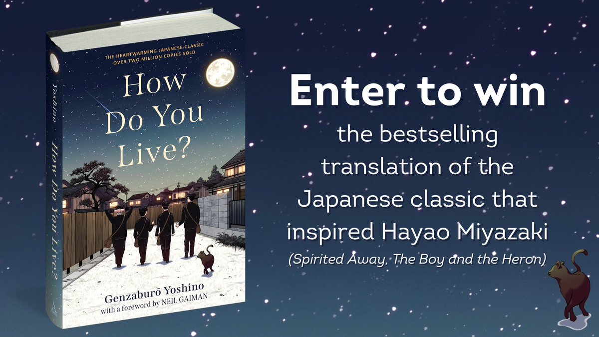 Enter now to win the bestselling translation of the Japanese classic that inspired Hayao Miyazaki (Spirited Away, The Boy and the Heron): tinyurl.com/3ubym2t2