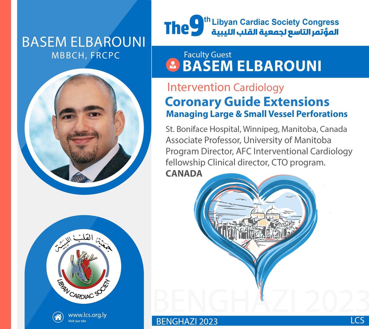 #CARDIOLIBYA 2023

Speaker Snapshot 

Dr. Basem El Barouni

Topics:
      - Coronary Guide Extensions

     - Managing Large &amp; Small Vessel Perforations