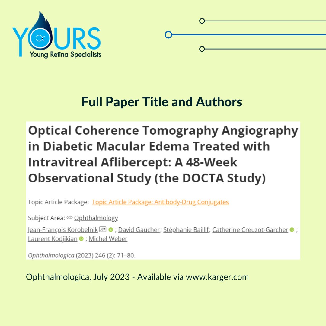 Optical Coherence Tomography Angiography in Diabetic Macular Edema Treated with Intravitreal Aflibercept: A 48-Week Observational Study (the DOCTA Study) via @OphthaKarger ow.ly/8Mhl50QhmFj #OCTA  #Aflibercept #OCT #DME #diabeticeye