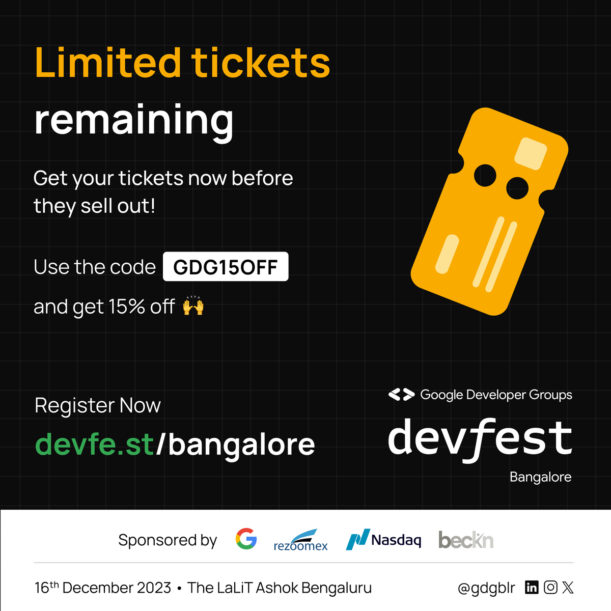 ⚠️ Limited Tickets Remaining ⚠️

Don't miss this year's #Devfest Bangalore. Grab your tickets now before they run out! 🏃‍♂️

Use the code GDG15OFF and get 15% off 🔥
🔗 Register now: devfe.st/bangalore

#GDGBangalore #GoogleDeveloperGroups