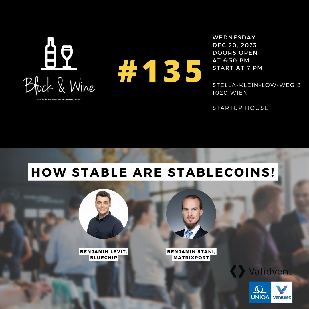 Save the date: Block&amp;Wine #135 20/12/2023.👏
 
This Block&amp;Wine event will be offering exciting insights into stablecoin as well as a mind stimulating experience into the rating and issuance of these cryptoassets.

Come along, have a listen, have a glass of wine and enjoy.🍷
