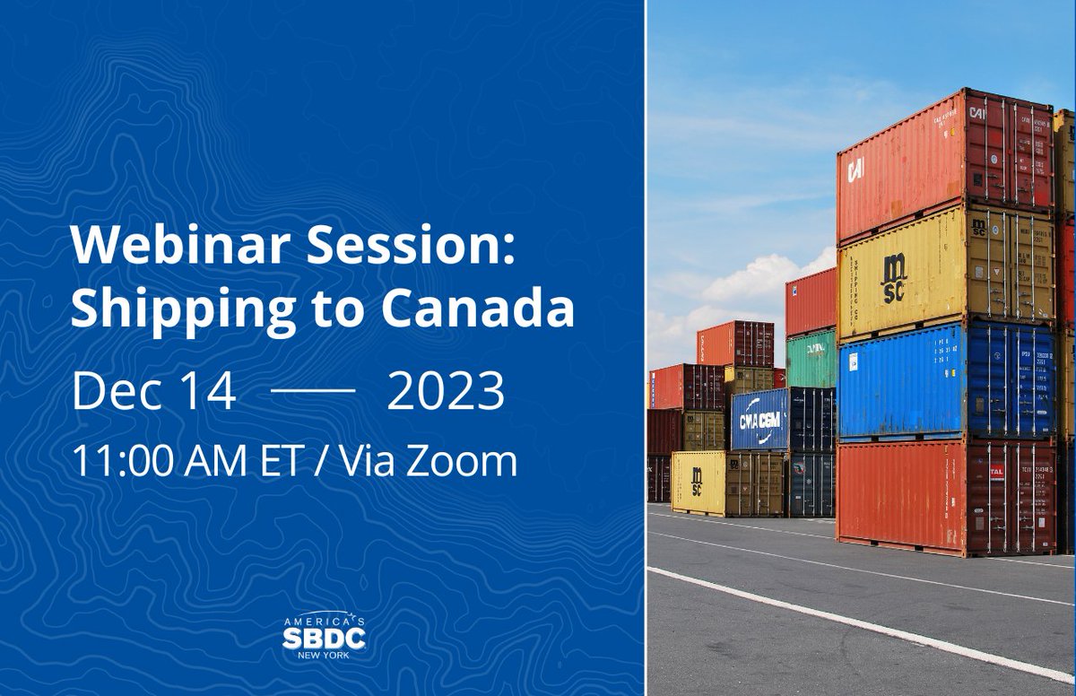 LowerHVSBDC's tweet photo. Join @nysbdc  International Trade Team for, "Shipping to Canada," This Thursday, Dec. 14th, @ 11:00 AM ET on Zoom. This is ideal for New York State small/medium-sized businesses looking to understand the intricacies of exporting to Canada.
Register Now:
https://t.co/onYIC6XsWH https://t.co/7PkSjuaE4V