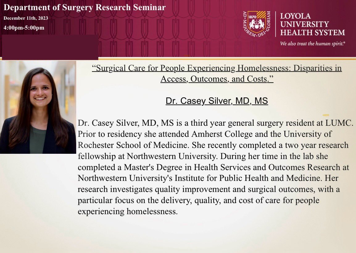 Today’s seminar is being presented by @LoyolaSurgery @CaseyMSilver. #surgicalresearch @StevenD58706204 @VivianGahtanMD 
The unhoused population experience significant healthcare disparities and projects such as these give an opportunity to affect change in a meaningful way.