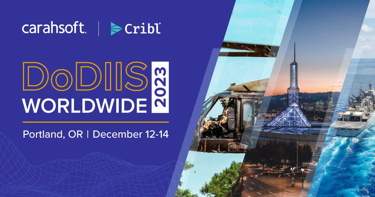 #DoDIIS23: Optimize IC mission outcomes with end-to-end, integrated observability and security. Join Cribl in booth #1011 from December 12-14 to learn from our experts