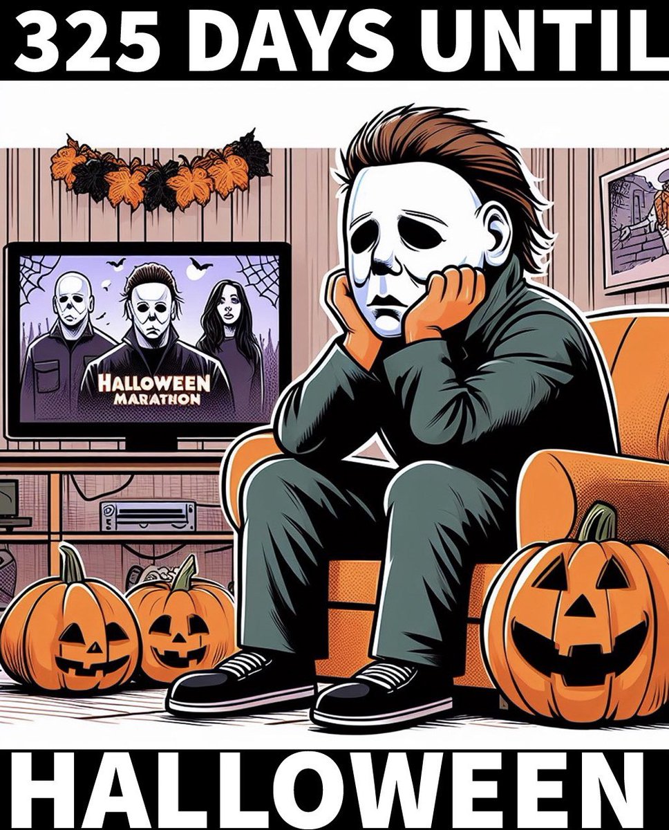 325 Days Until Halloween #Halloween2024 #MichaelMyersMonday