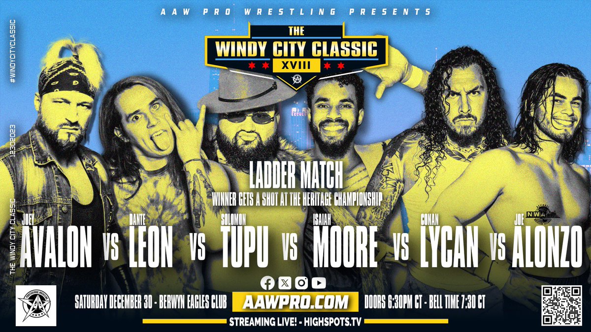 ***JUST SIGNED*** Ladder Match Winner gets a shot at the Heritage Championship @JoeyJetAvalon v @EndseekerLeon v @SolomonTupu v @H_isaiahmoore_H v @ConanLycan v @JoeAlonzoJr WCC18 12/30/23 Berwyn Eagles Club Berwyn, IL Tickets aawpro.ticketleap.com Live @HighspotsWN