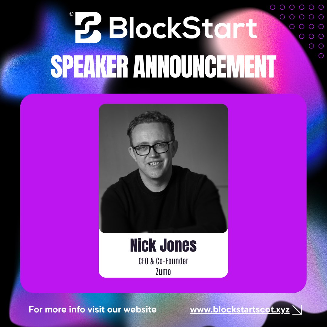 We are delighted to announce that Nick Jones, CEO and Co-Founder of <a href="/zumopay/">Zumo</a>, will be speaking at BlockStart Scotland. 

#BlockStartScot #Glasgow #Scotland #Web3 #Blockchain #DigitalAssets #Speaker ‍