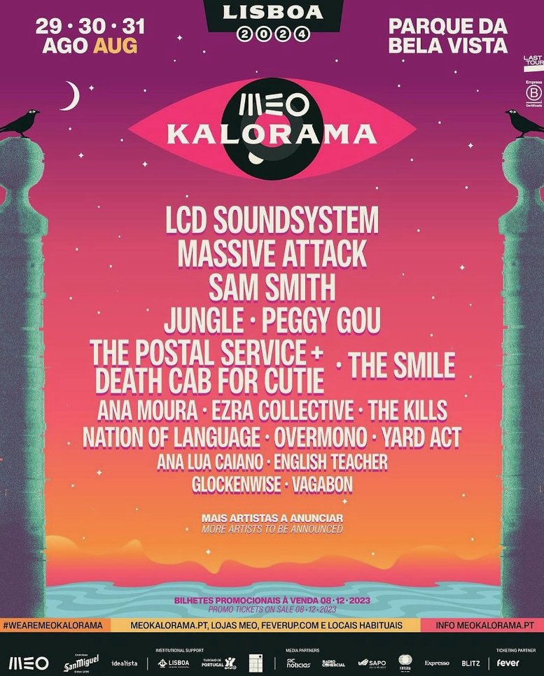 Primeras confirmaciones MEO KALORAMA 2024 @ LISBOA - 29, 30 y 31 Agosto! <a href="/lasttourint/">Last Tour</a>