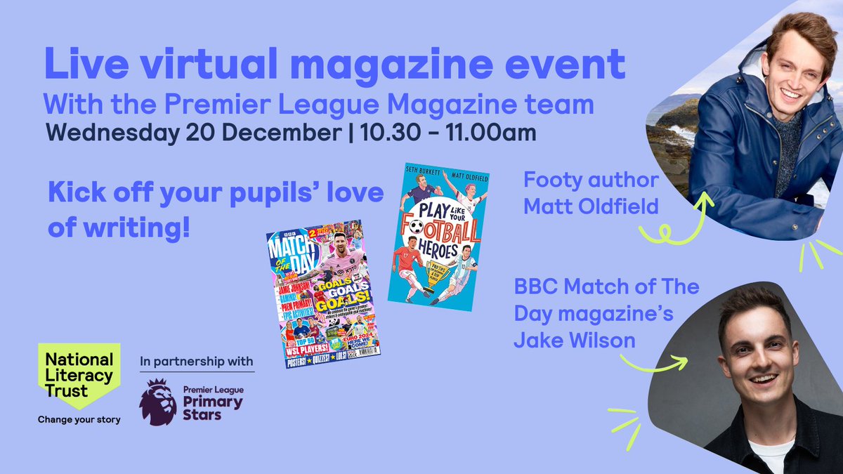 Join us for an end-of-term extravaganza on 20th December! Author @footieheroesbks and @MOTDmag Deputy Editor Jake Wilson will be leading a live Premier League Takeover, Magazine Team event to inspire students into writing through footy journalism. Sign up: literacytrust.org.uk/events/premier…