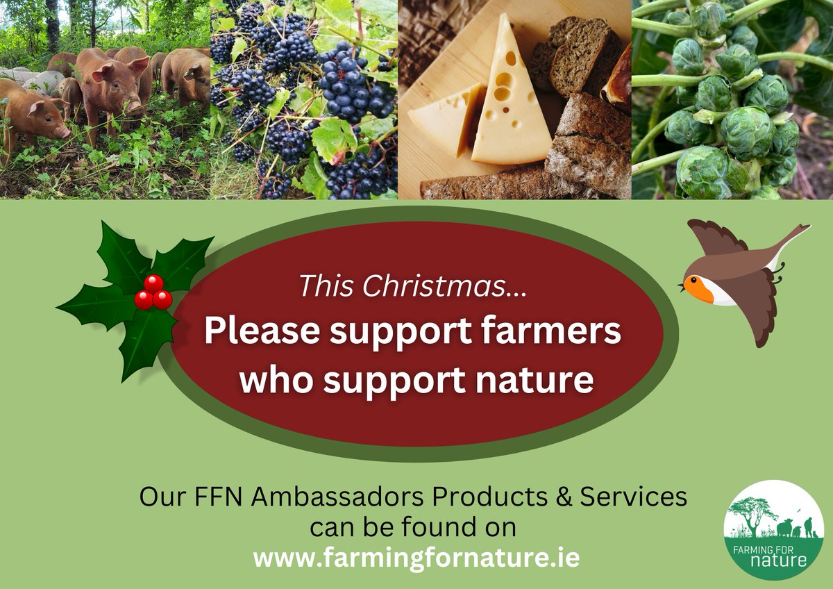 Please support nature-friendly farmers this Christmas! Go to farmingfornature.ie/.../products-o… to see our #FFNAmbassadors Products and Services list - giving you the opportunity to purchase local, small-scale and environmentally friendly produce just in time for Christmas! 🌲