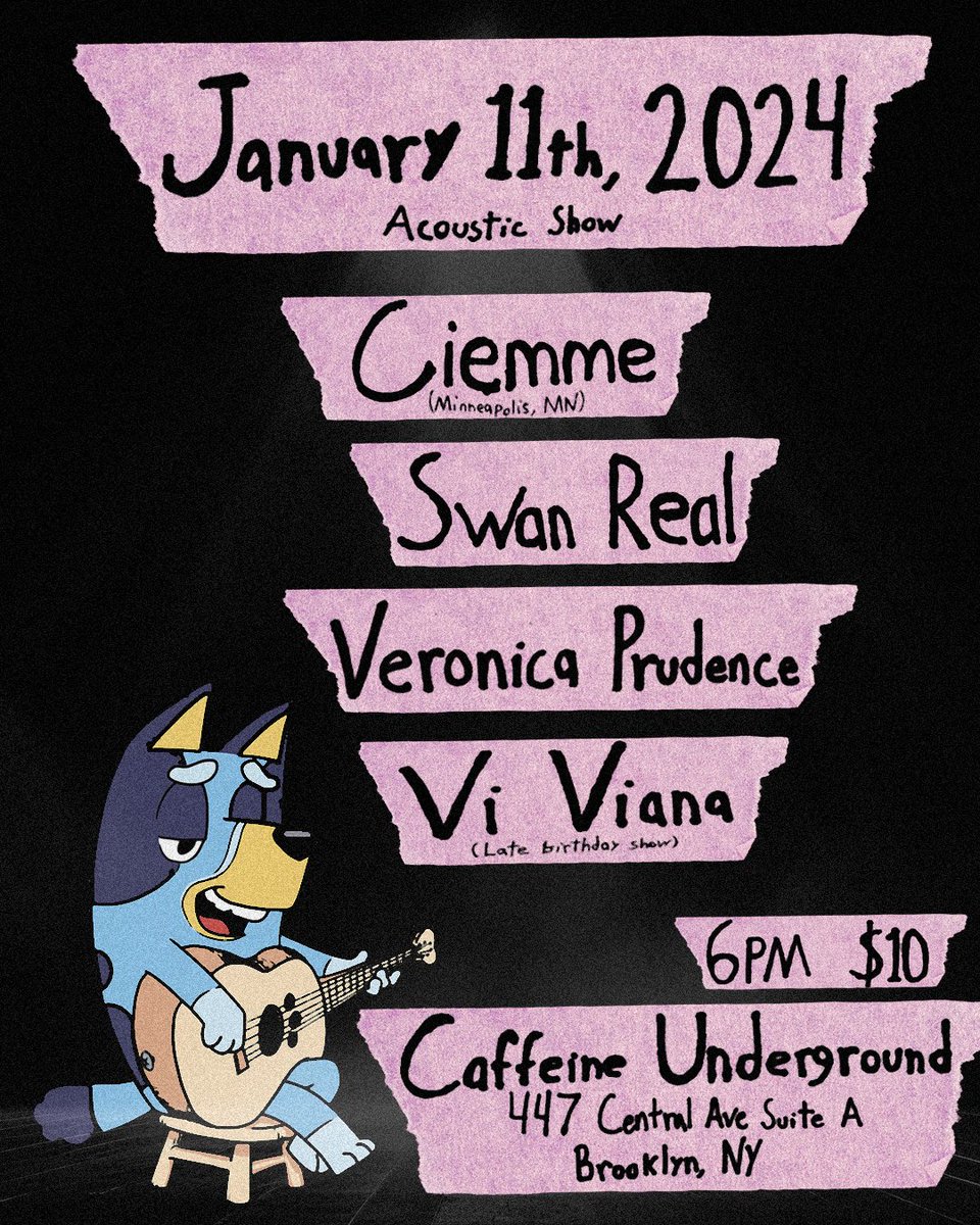 FIRST 2024 SHOW IN NY!!
On 1/11, as a late birthday celebration, all of my musician lovers and I will be playing at Caffeine Underground! 
@whatscharlotte is returning to NY and will be joined by @RealSwanSong + @Vivi_Karwash + the bday girl (me)

🎨: @isthatyourmain / design: me