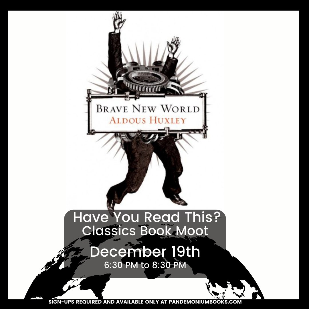 Pandemonium's 'Have You Read This?' Classics Book Moot for December is Brave New World! Sign-ups are available now! pandemoniumbooks.com/products/have-…