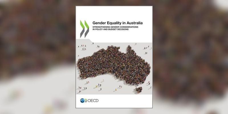 #OutNow 📢 Gender Equality in #Australia 🇦🇺 New report looks at how Australia can close gender gaps and boost economic prosperity by embedding #genderequality in policy and #budget decisions. 🔗 oe.cd/gender-equalit… | #PublicFinances