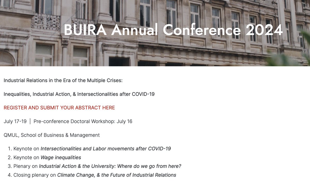 Call for papers @BUIRAonline Annual Conference 2024 in @QMUL 17-19 July. Industrial Relations in the Era of Multiple Crises Go here: buira.net/conferences/bu…