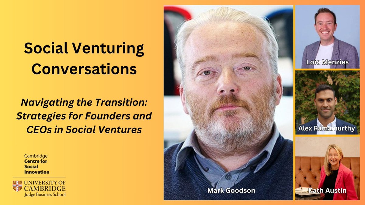Cambridge Social Ventures (@camsocvent) on Twitter photo Navigating the transition: strategies for founders and CEOs in social ventures
<a href="/markg/">Mark Goodson</a>, <a href="/LoicMnzs/">Loic Menzies</a>, <a href="/AlexRamamurthy/">Alex Ramamurthy</a>, and Kath Austin discuss the challenge and impact of moving on from their first social ventures.
12/12/2023
12:00
Zoom
Register - orlo.uk/cNWqC Navigating the transition: strategies for founders and CEOs in social ventures
<a href="/markg/">Mark Goodson</a>, <a href="/LoicMnzs/">Loic Menzies</a>, <a href="/AlexRamamurthy/">Alex Ramamurthy</a>, and Kath Austin discuss the challenge and impact of moving on from their first social ventures.
12/12/2023
12:00
Zoom
Register - orlo.uk/cNWqC