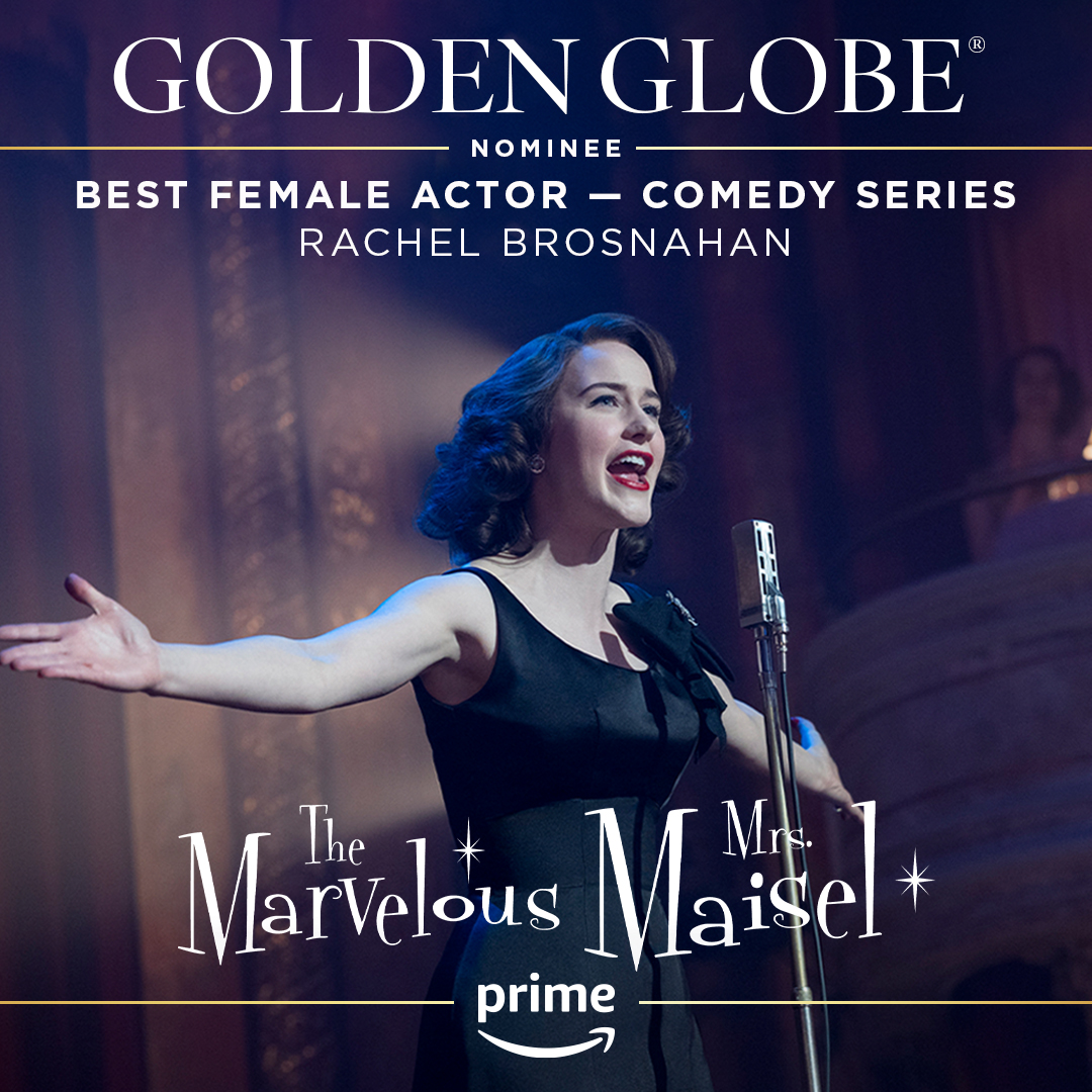 She’s simply marvelous. Congratulations to Rachel Brosnahan on her #GoldenGlobes nomination for Best Actress – Comedy Series for #MrsMaisel.