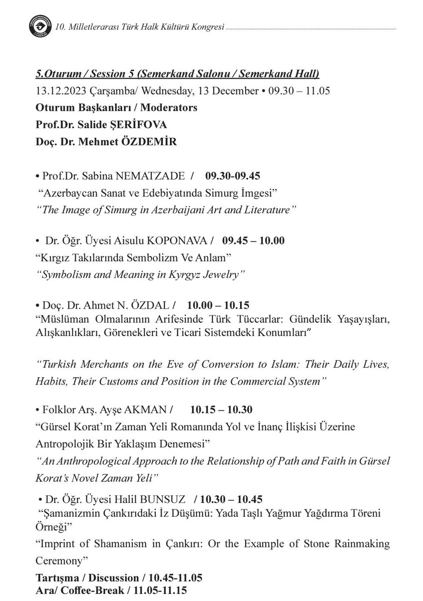 10. Milletlerarası Türk Halk Kültürü Kongresi vesilesiyle Ankara'dayız. Çarşamba sabahı durumu, vakti olanları bekleriz.