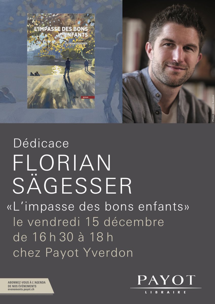 sagesserf's tweet photo. Lectrices et lecteurs du Nord vaudois, rendez-vous vendredi à Yverdon! ✍🏻📚

#limpassedesbonsenfants #floriansägesser #litterature #litteratureromande #suisse #roman #payot #yverdon #bsnpress #dedicaces https://t.co/01dGzAGK07