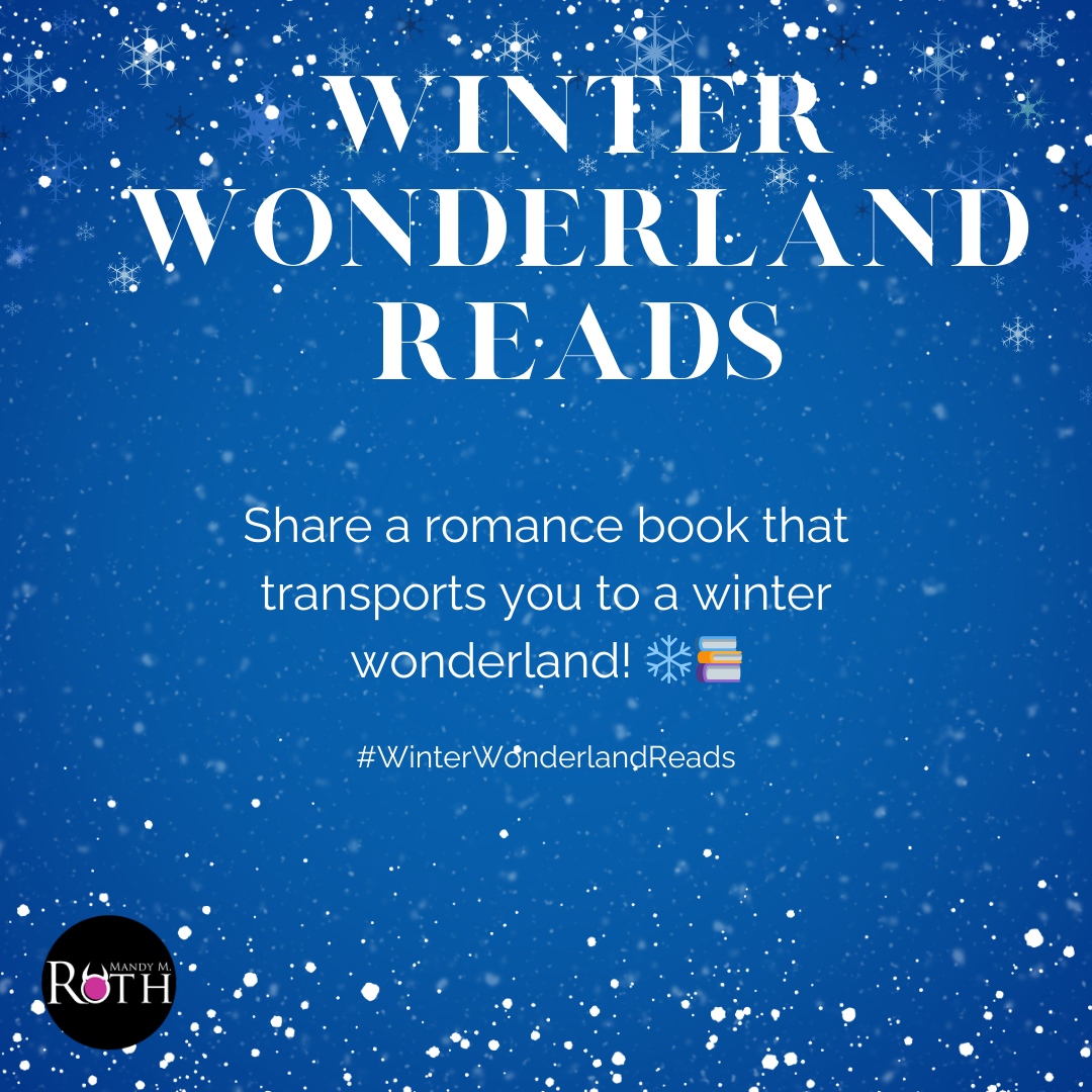 Winter Wonderland Reads Share a romance book that transports you to a winter wonderland! ❄️📚