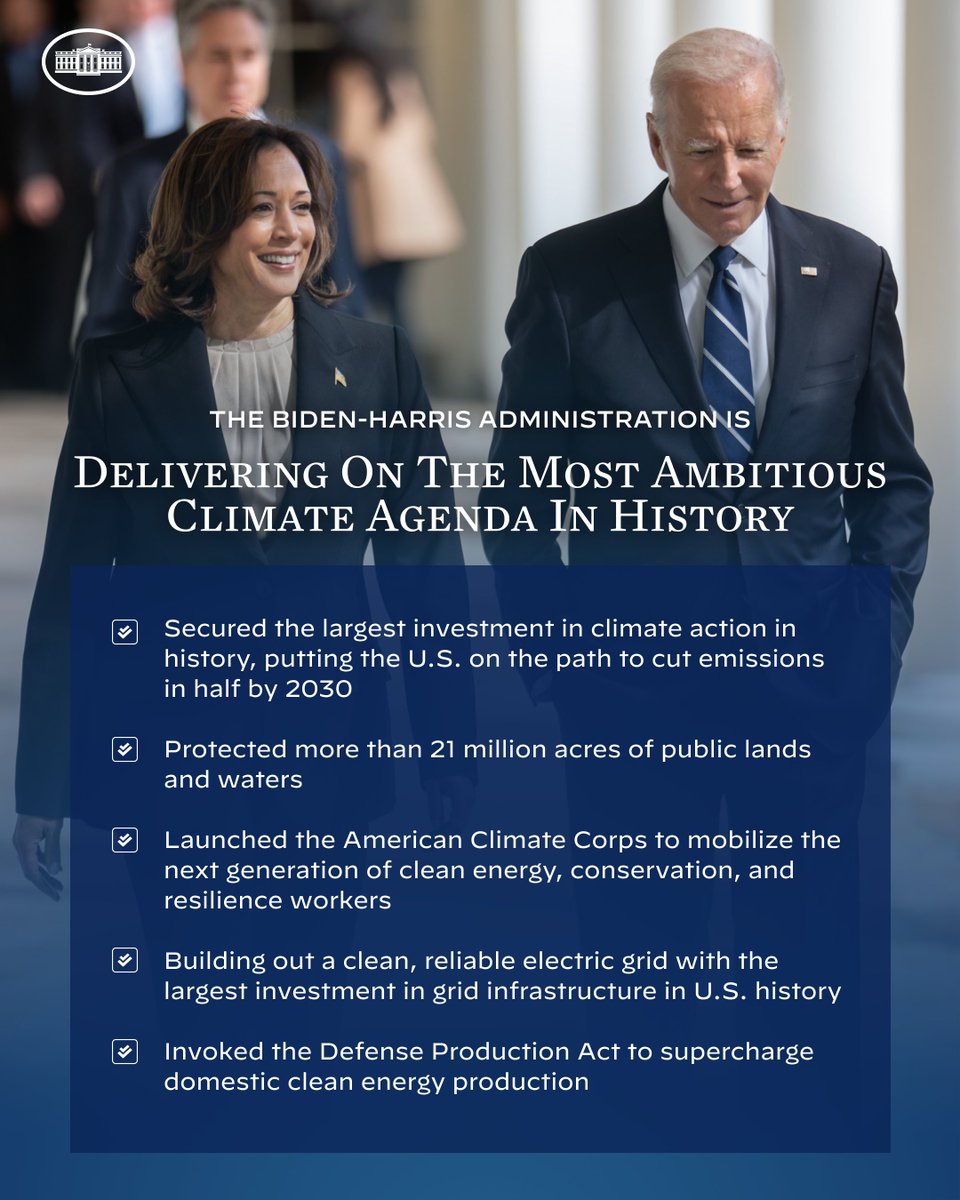 President Biden and I are proudly delivering on the most ambitious climate agenda in history.