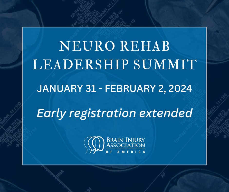Early registration has been extended for BIAA's Neuro Rehab Leadership Summit! Register by January 4, 2024 to receive $100 discount on the premier national conference for executives and professionals in neuro rehabilitation. Secure your spot today: bit.ly/3NokK2S