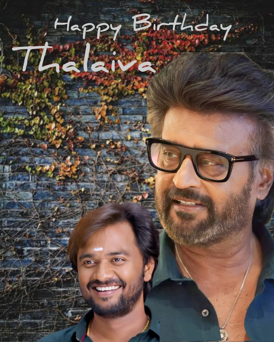 Happy Birthday Day Anbu Thalaivar ❤️❤️ @rajinikanth