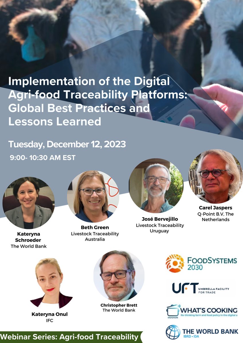 Join our  Webinar on "Implementation of the Digital Agri-food Traceability Platforms: Global Best Practices and Lessons Learned".

Tuesday, December 12, 2023, 9:00 - 10:30 AM EST.
Registration link: wrld.bg/BEcU50QhE2I