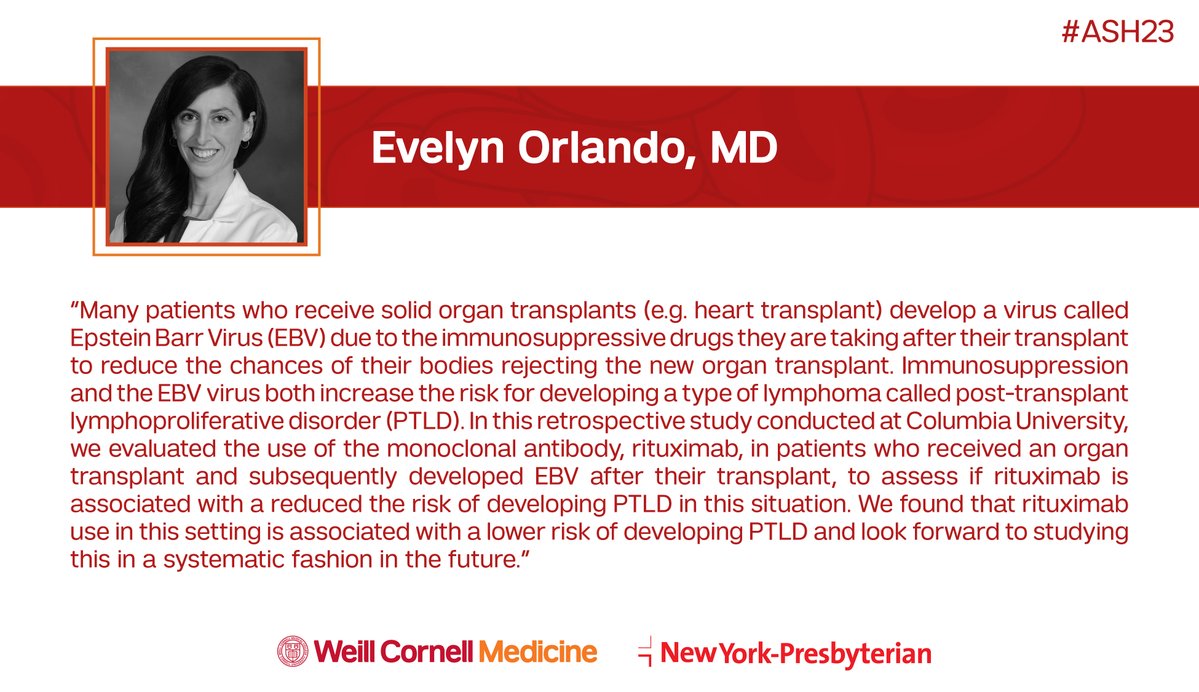 First-year HemOnc Fellow Dr. Evelyn Orlando (@ev_lando) presented #research at #ASH23 evaluating the effectiveness of rituximab in lowering #lymphoma risk in patients who developed #EpsteinBarrVirus after receiving solid organ transplant: bit.ly/3T8aLma