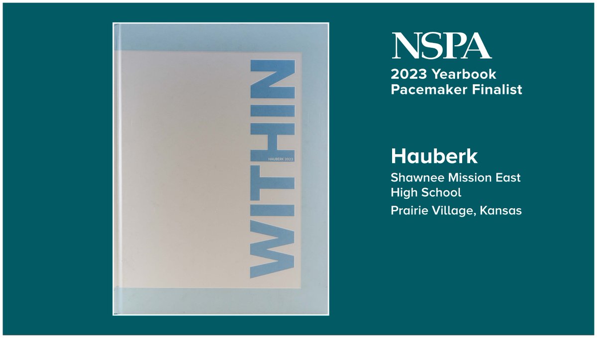 Congratulations to Hauberk, Shawnee Mission East High School  — finalist for an NSPA Yearbook Pacemaker!
ow.ly/3KQX50QguVU